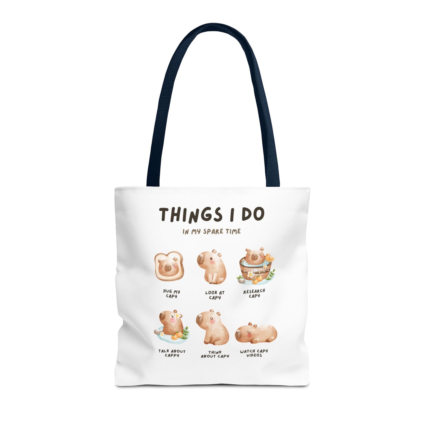 Capybara Tote Bag - Things I Do in My Spare Time Design