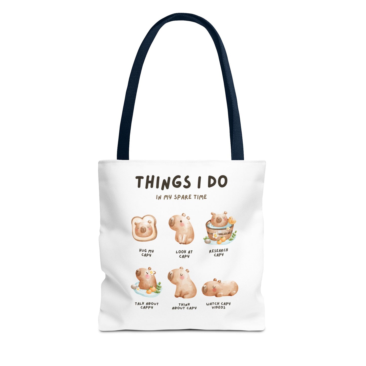 Capybara Tote Bag - Things I Do in My Spare Time Design