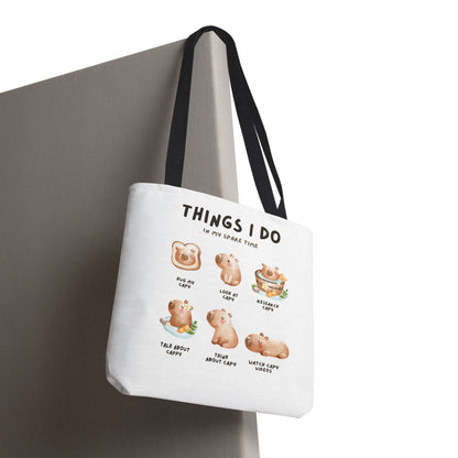 Capybara Tote Bag - Things I Do in My Spare Time Design