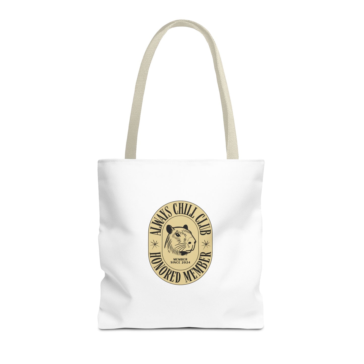 Capybara Tote Bag - Always Chill Club Honored Member Design