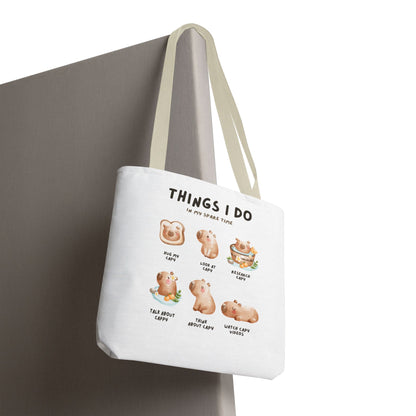 Capybara Tote Bag - Things I Do in My Spare Time Design