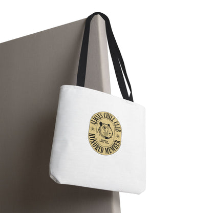 Capybara Tote Bag - Always Chill Club Honored Member Design