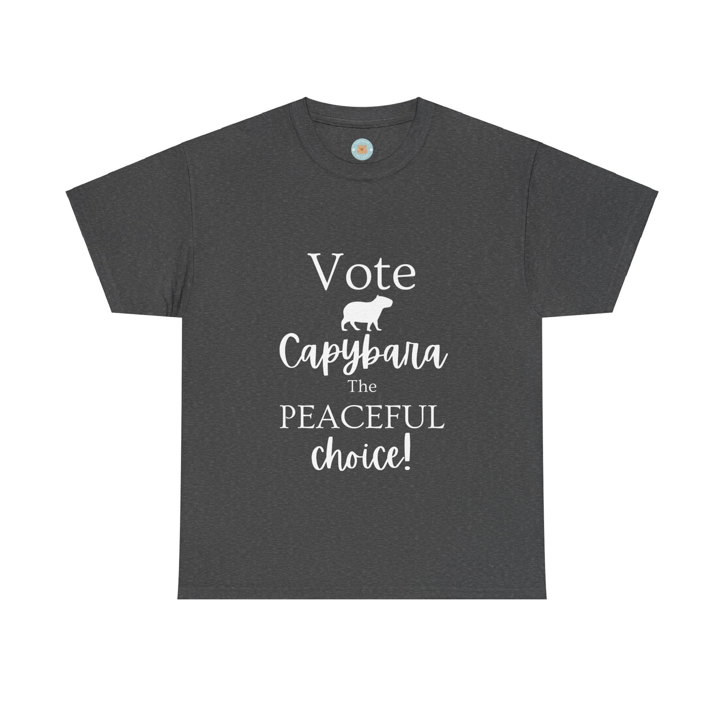 Vote Capybara the peaceful choice! - Unisex T-Shirt