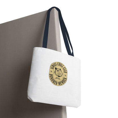 Capybara Tote Bag - Always Chill Club Honored Member Design
