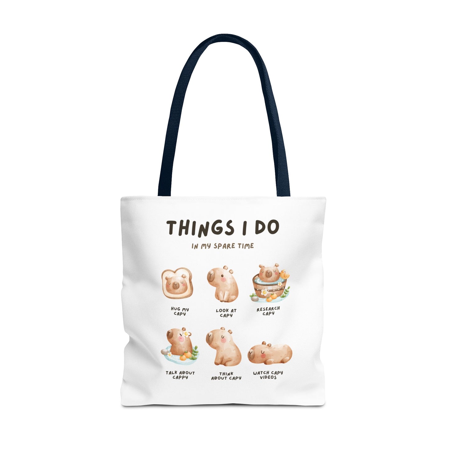Capybara Tote Bag - Things I Do in My Spare Time Design