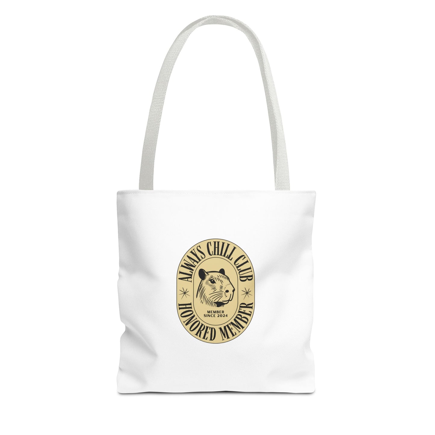 Capybara Tote Bag - Always Chill Club Honored Member Design