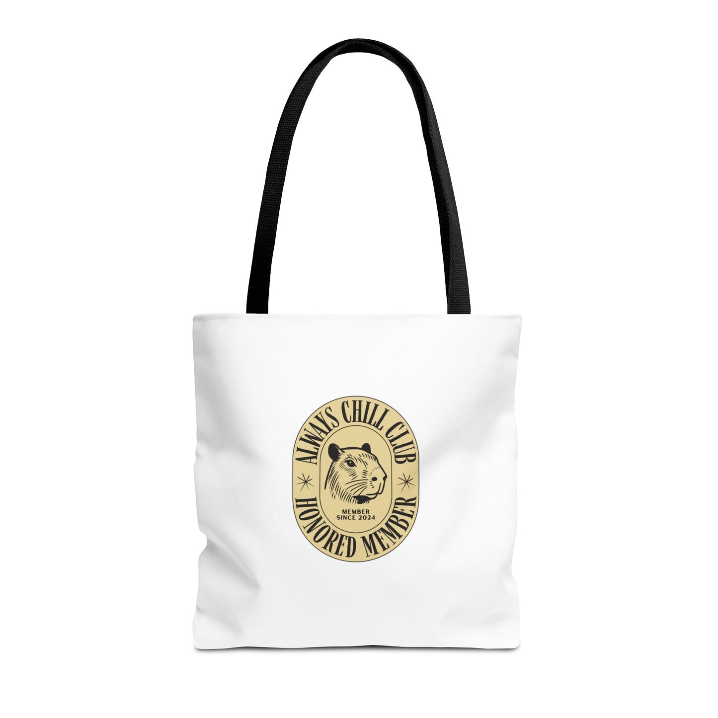 Capybara Tote Bag - Always Chill Club Honored Member Design