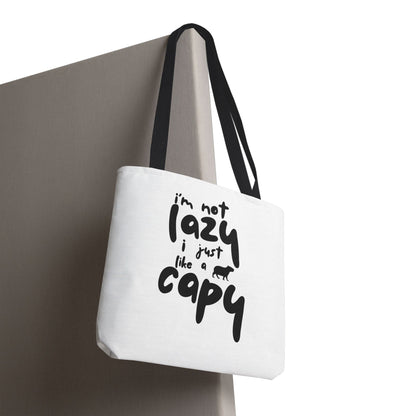 Capy Tote Bag - I'm Not Lazy, I Just Like a Capy