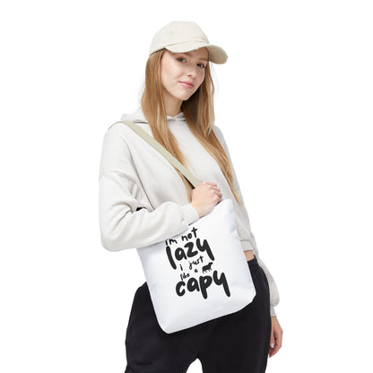 Capy Tote Bag - I'm Not Lazy, I Just Like a Capy