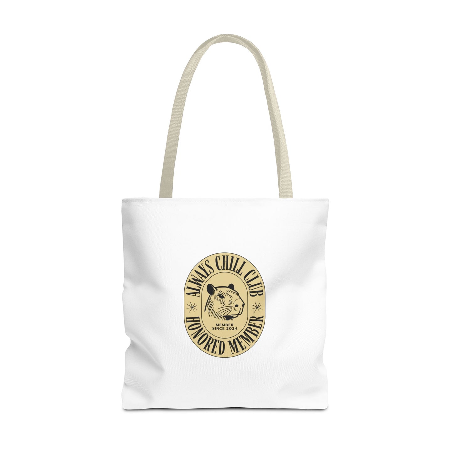Capybara Tote Bag - Always Chill Club Honored Member Design
