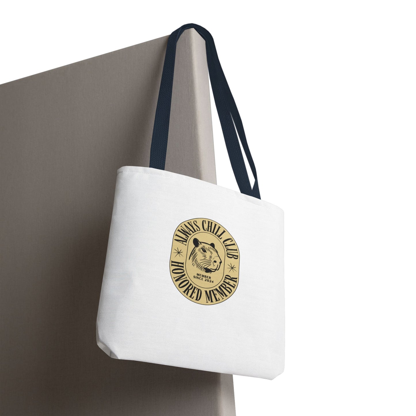 Capybara Tote Bag - Always Chill Club Honored Member Design