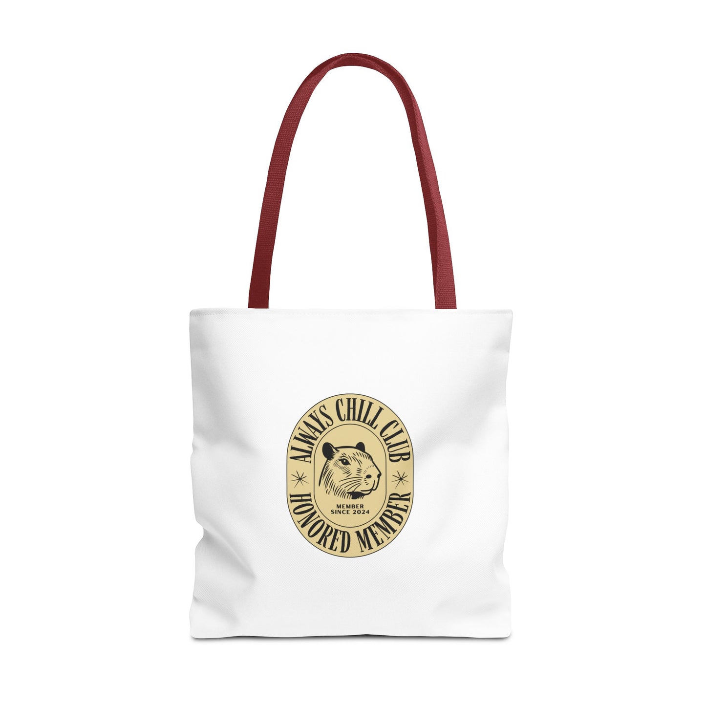 Capybara Tote Bag - Always Chill Club Honored Member Design